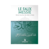 Le Faux Messie - D'Abd Al Azîz Ibn Abd Allah Ar-Râjihî
