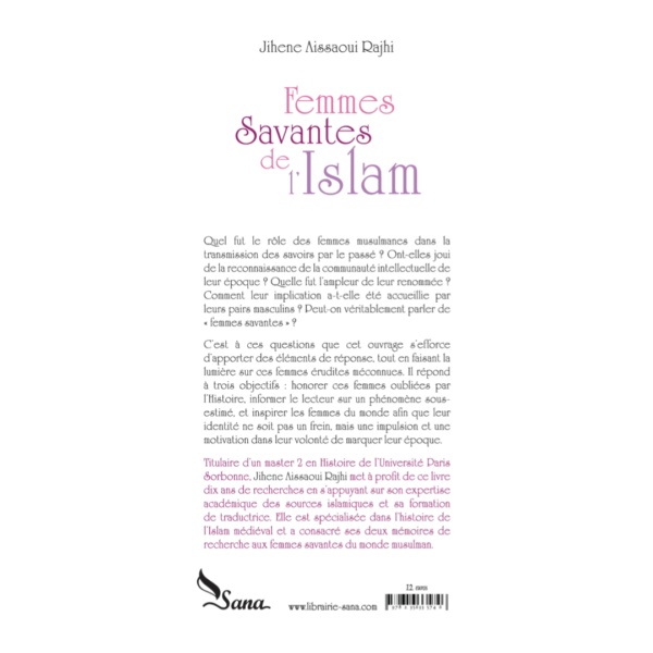 Femmes Savantes De L'Islam - De Jihene Aissaoui Rajhi