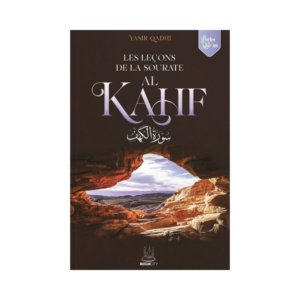 Les Leçons De La Sourate Al Kahf - De Yasir Qadhi