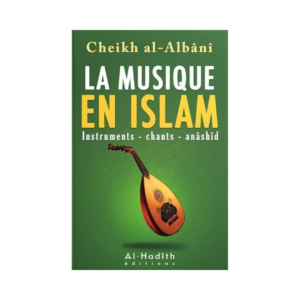 La Musique En Islam - D'Al Albani