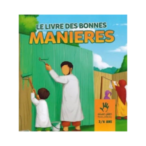 Le Livre des Bonnes Manières (3/6 ans)