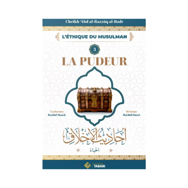 La Pudeur - De Cheikh Abd Al Razzaq Al Badr