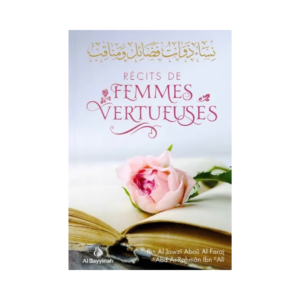 Récits De Femmes Vertueuses - D'Ibn Al-Jawzi